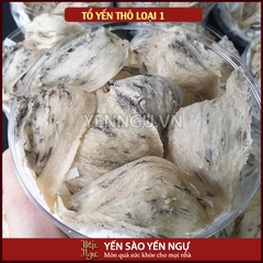 Tổ Yến Thô loại 1